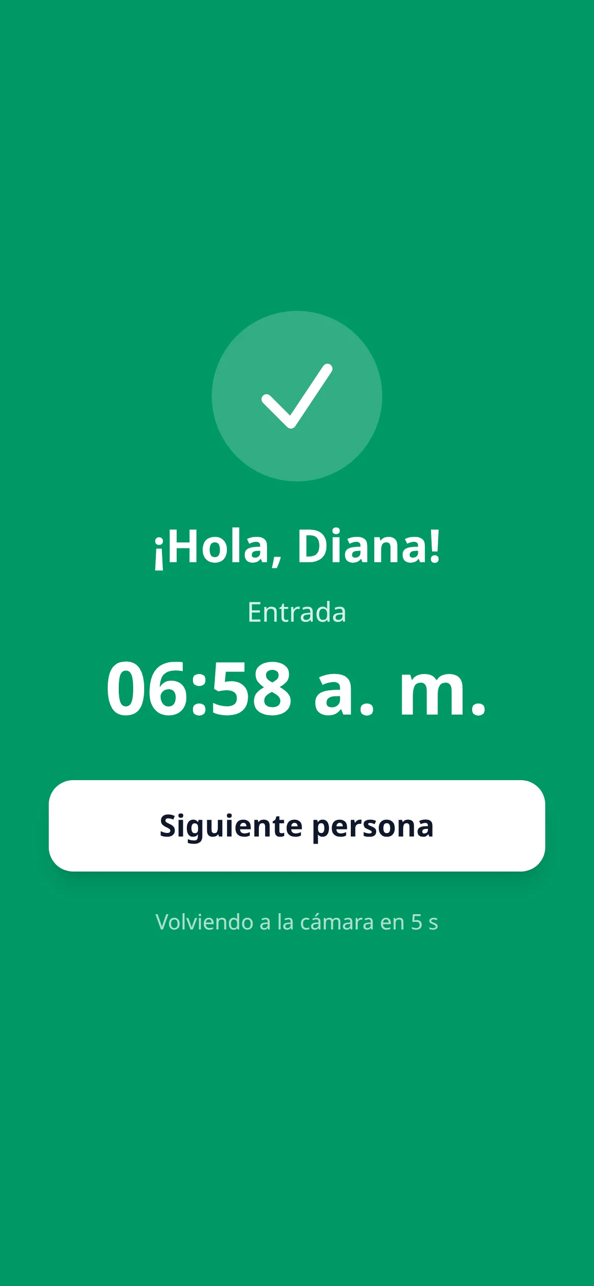 Kiosco en celular: ¡Hola, Diana! Entrada 06:58 a. m.